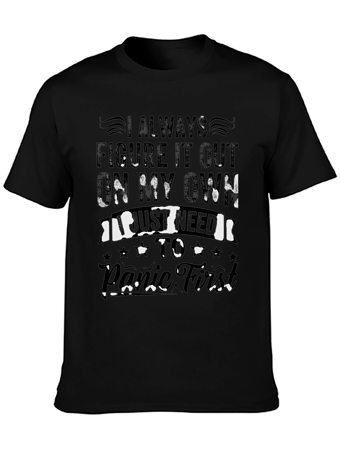 I Always Figure It Out Funny Graphic T-Shirt