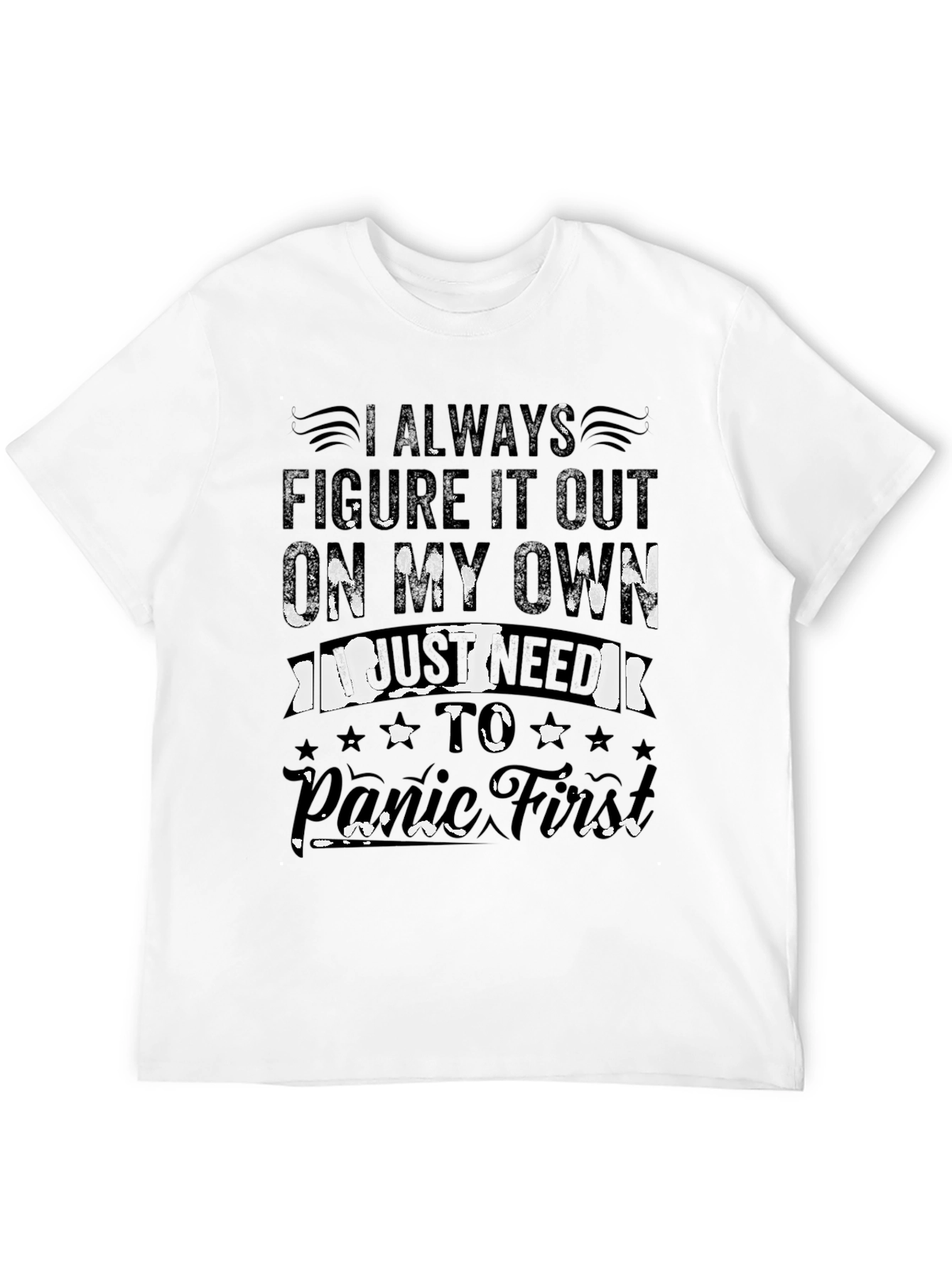 I Always Figure It Out Funny Graphic T-Shirt
