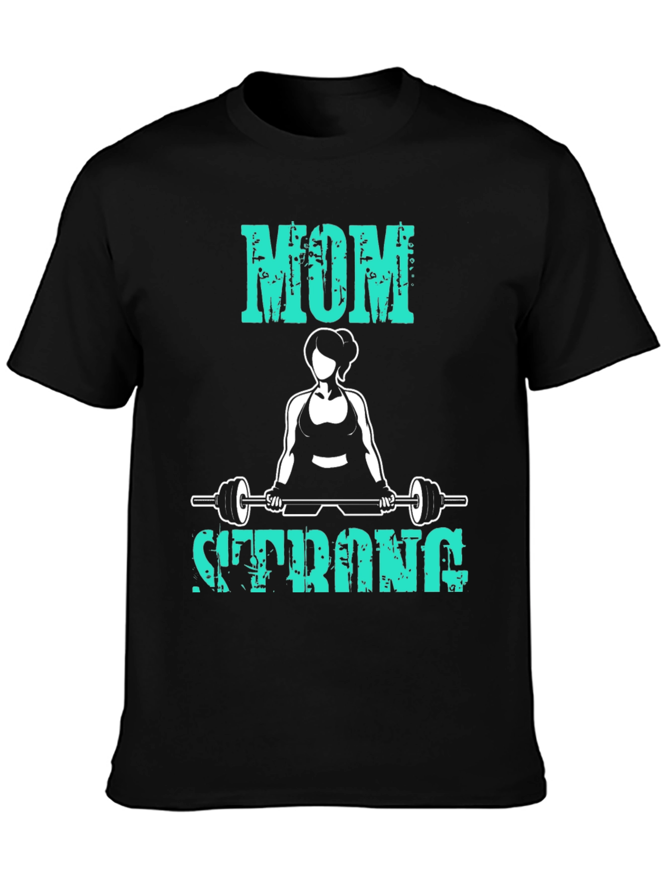 Mom Strong T-Shirt - Fitness Workout Tee