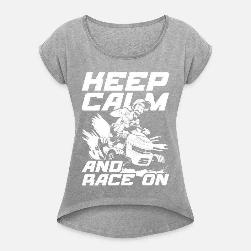 Lawn Mower Racing Keep Calm And Race On
