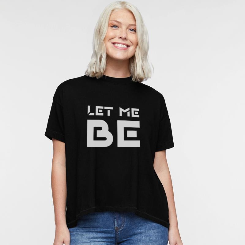 LET ME BE