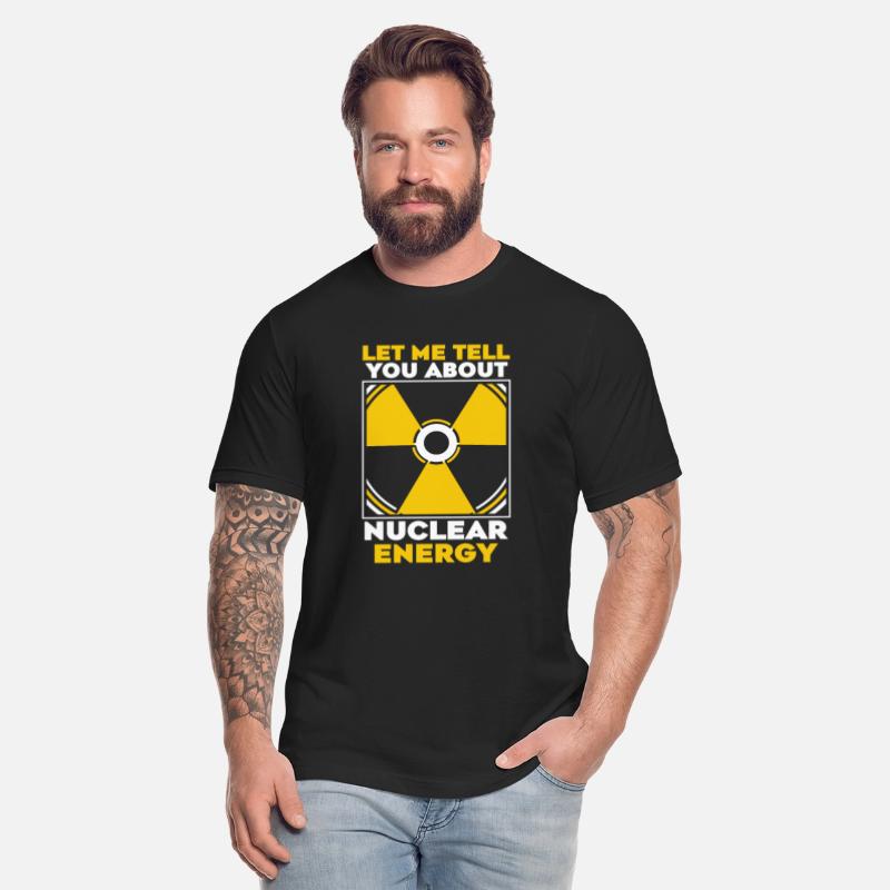 Let Me Tell You About Nuclear Energy Energy