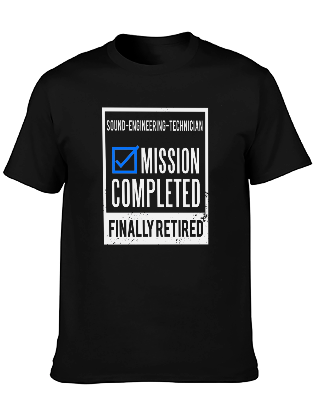 Mission Completed Retired Sound Engineer Technician T-Shirt