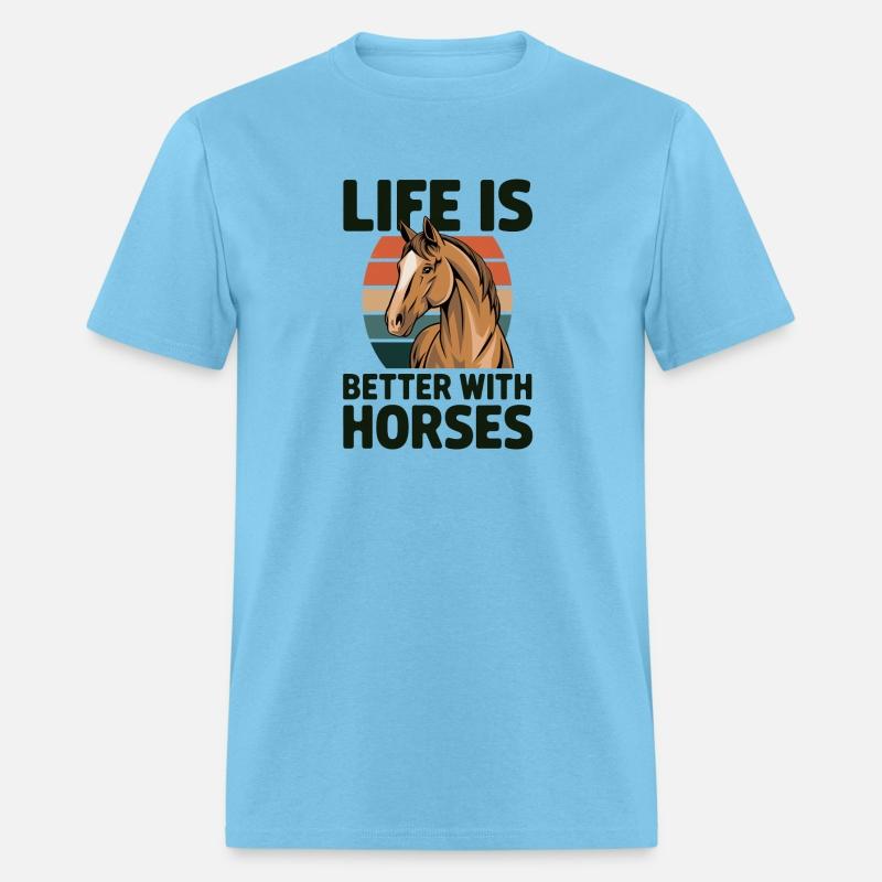 life is better with a horse, love of horses