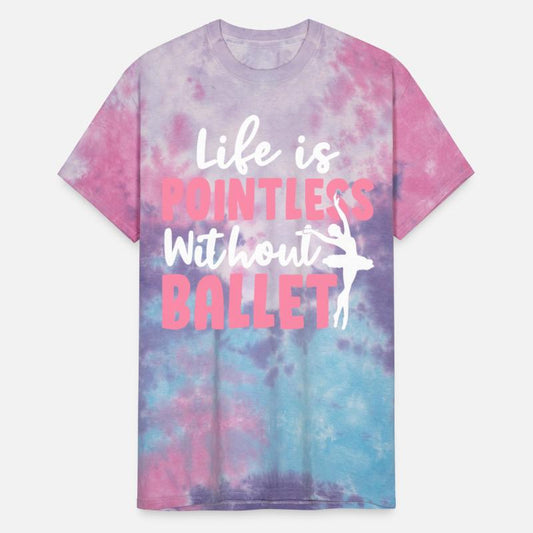 Life Is Pointless Without Ballet Dance Dancer Poin