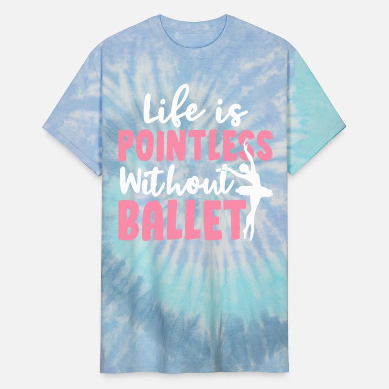 Life Is Pointless Without Ballet Dance Dancer Poin