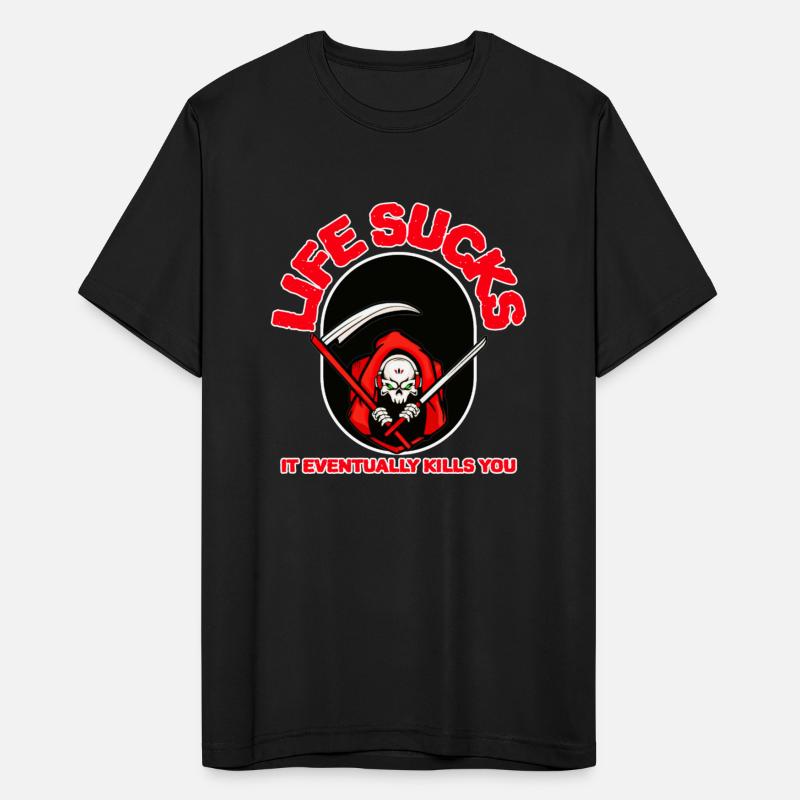 Life Sucks It Will Eventually Stop You Design