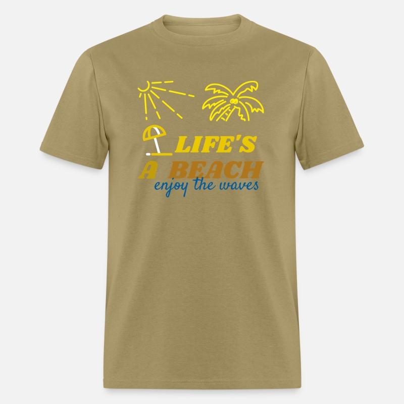 Life's A Beach Enjoy The Waves