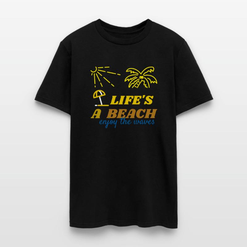 Life's A Beach Enjoy The Waves