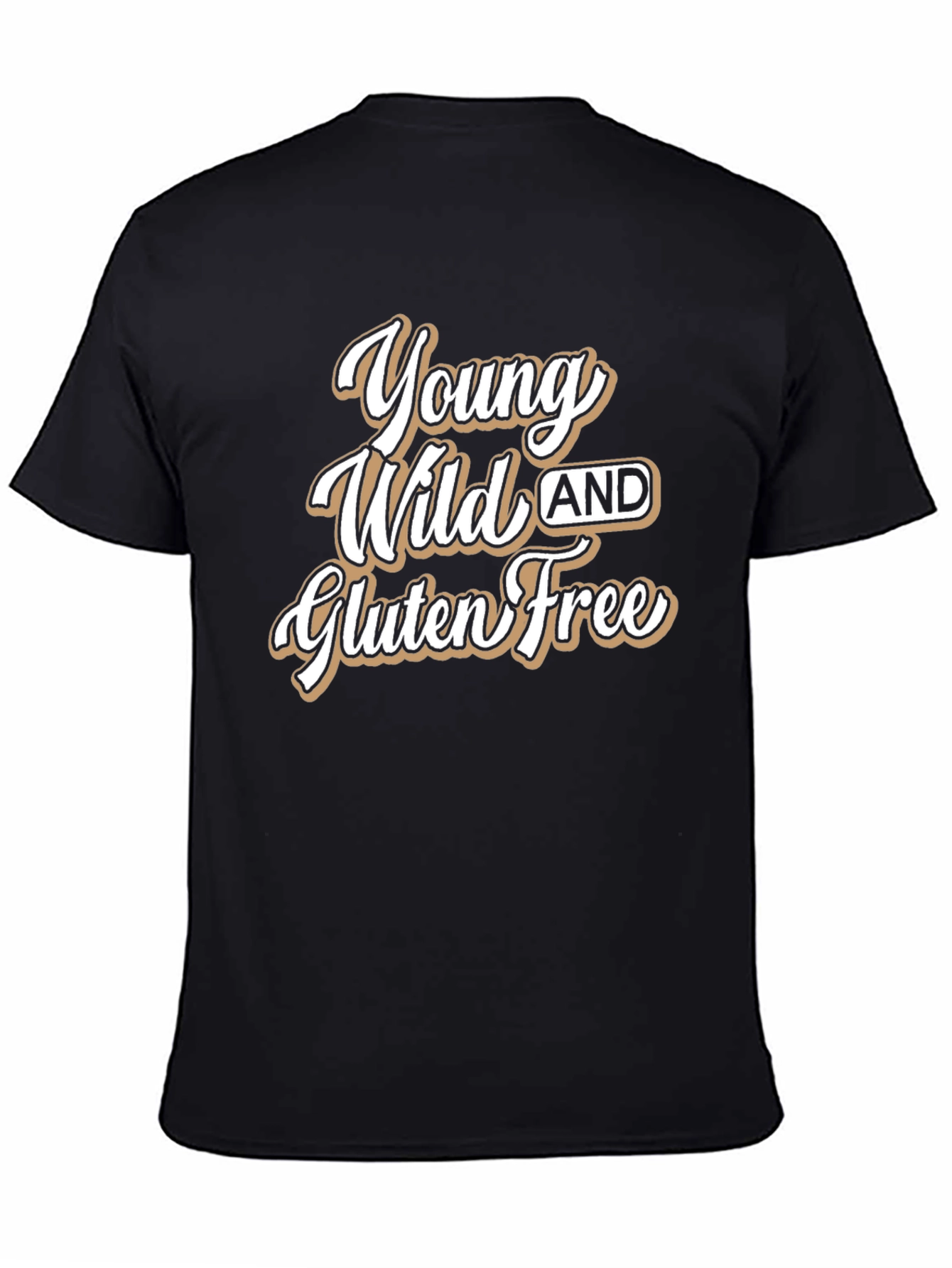 Young Wild and Gluten Free Black T-Shirt