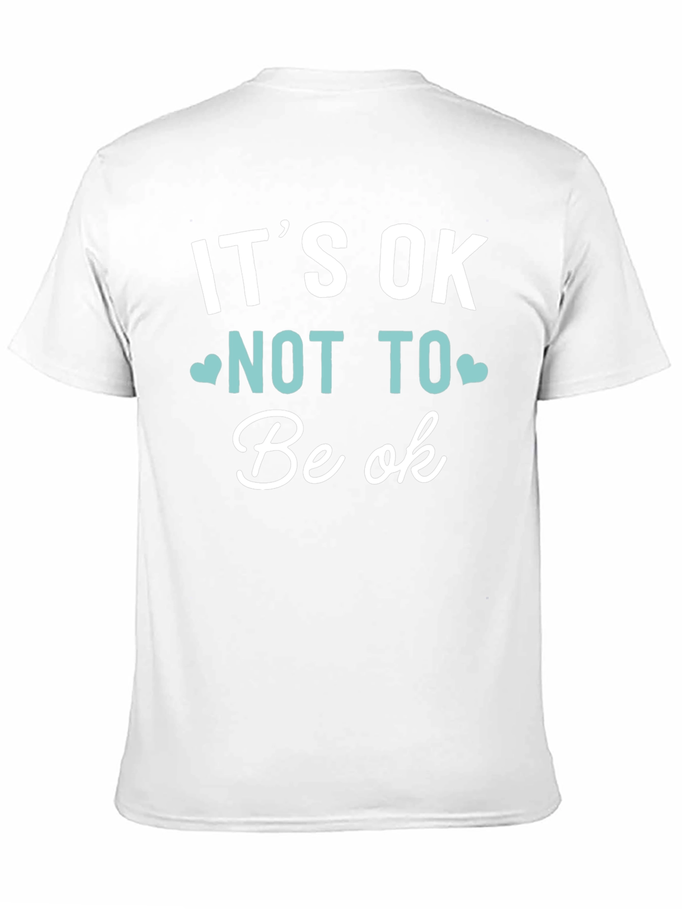 Its OK Not To Be OK T-Shirt Black