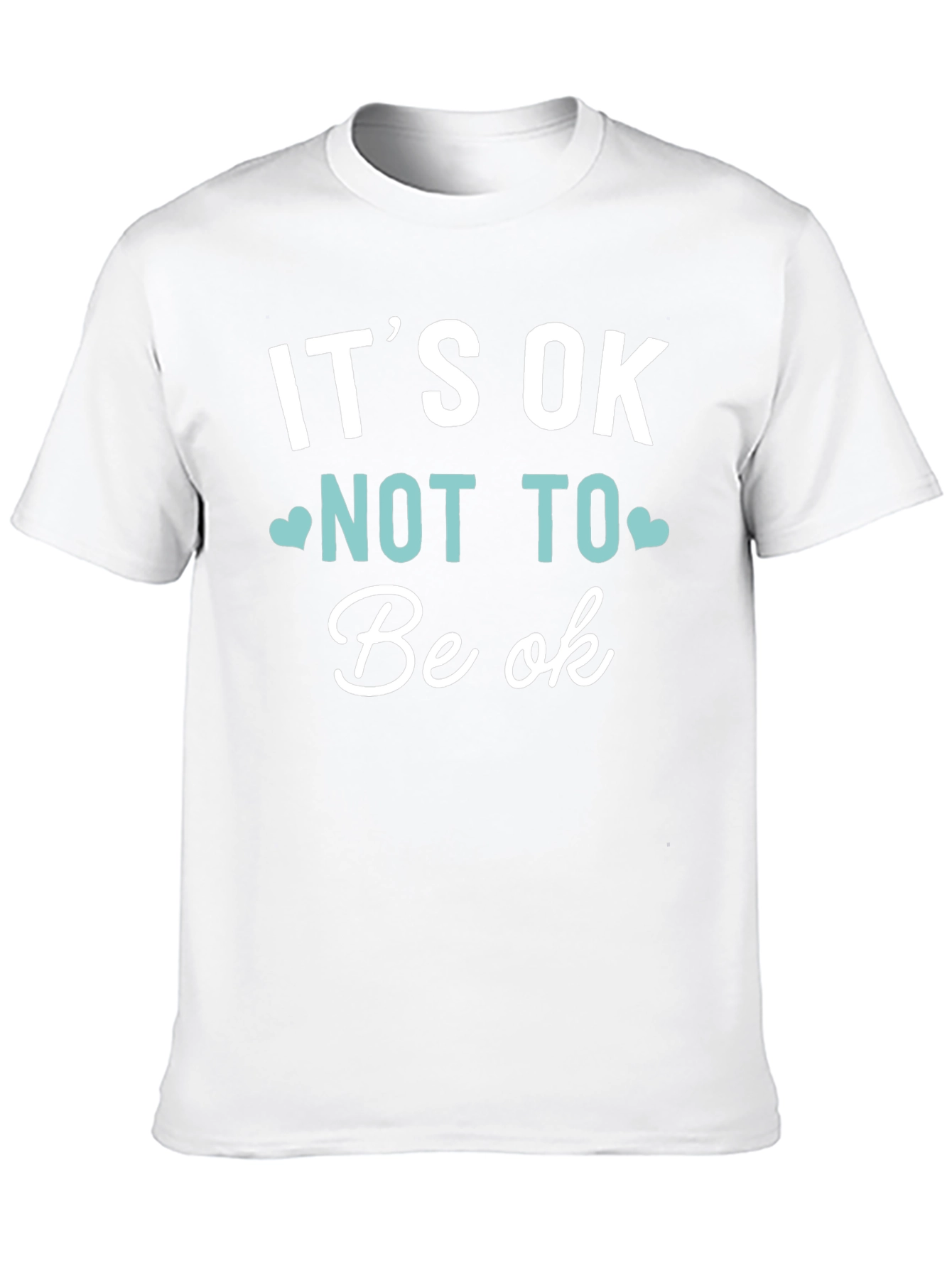 Its OK Not To Be OK T-Shirt Black