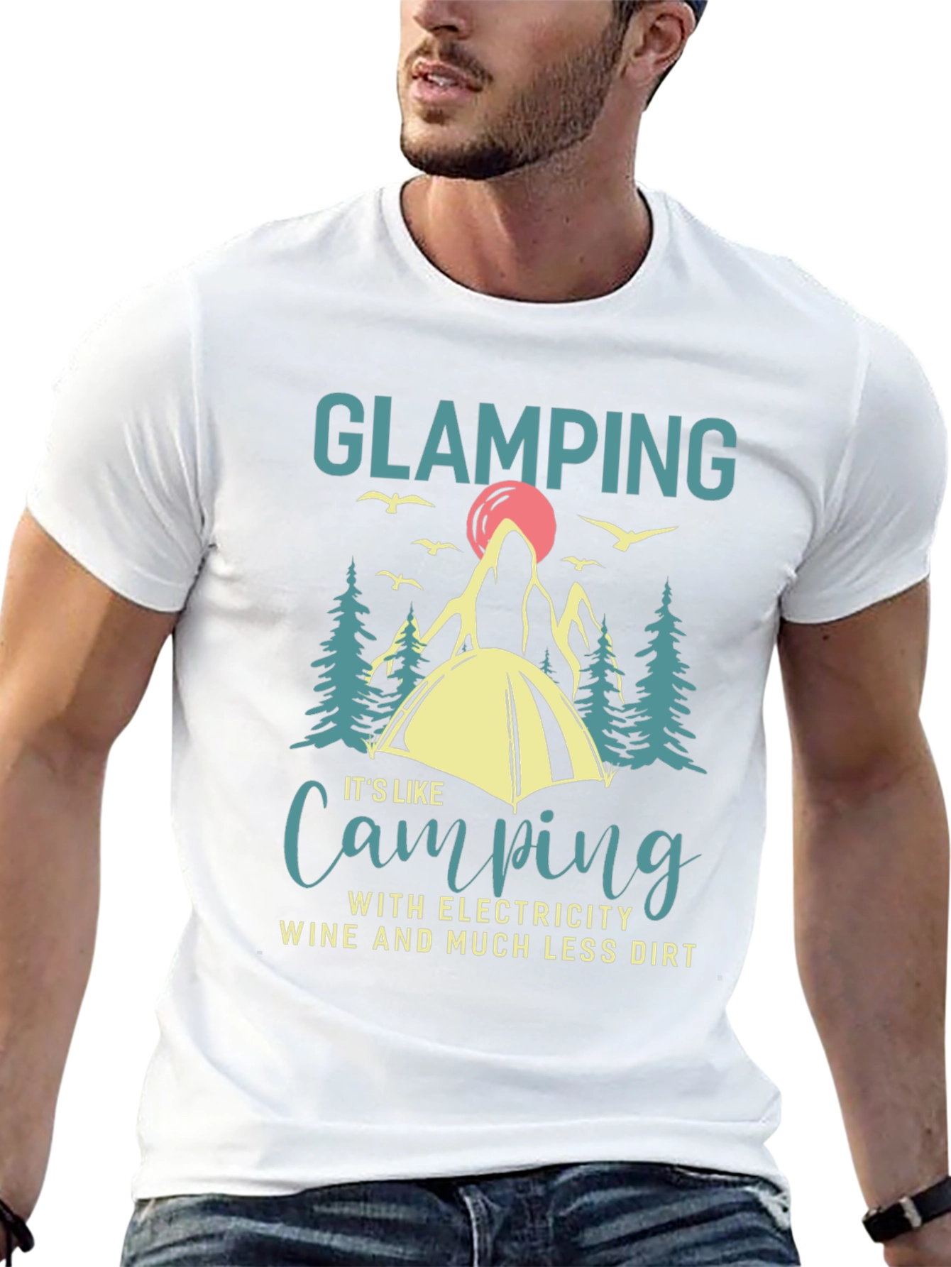Glamping T-Shirt Camping with Electricity Wine Dirt Funny Gift