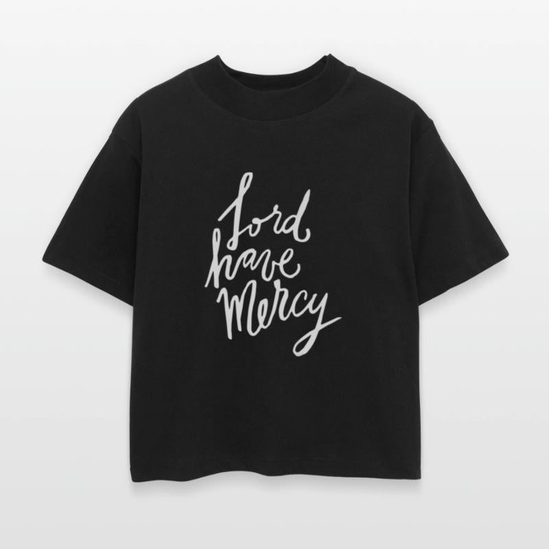 Lord Have Mercy Christian Clothing