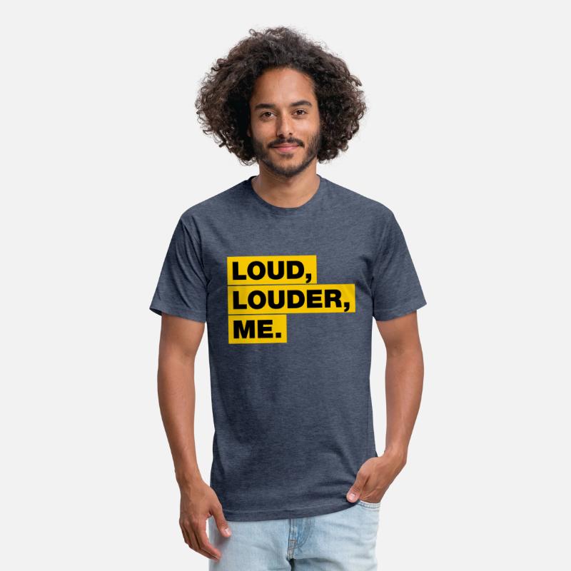 Loud, Louder, ME!