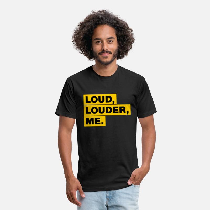 Loud, Louder, ME!