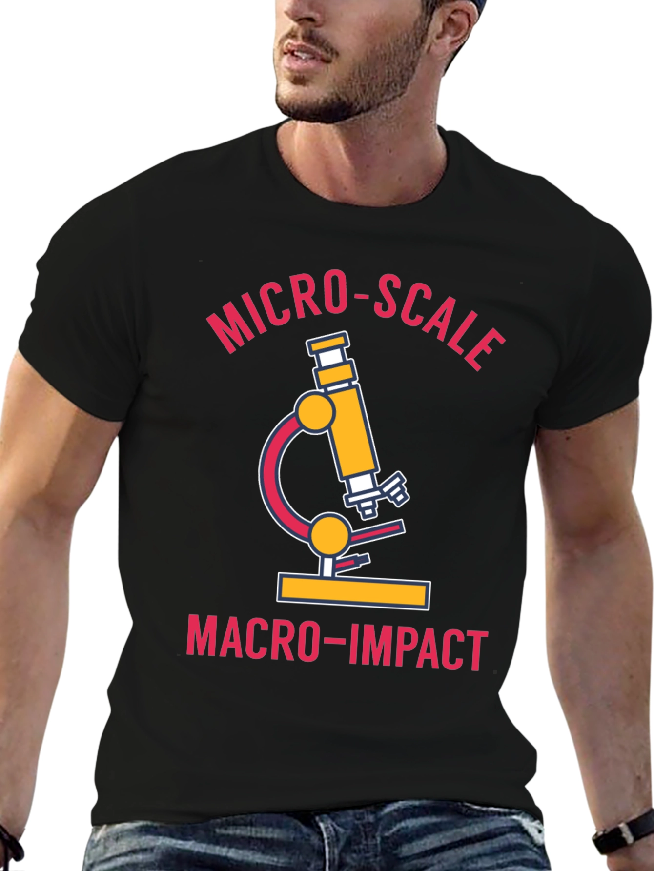 Micro-Scale Macro-Impact Science T-Shirt