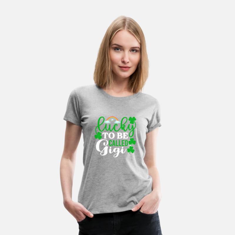 Lucky To Be Called Gigi St Patrick'S Day Irish