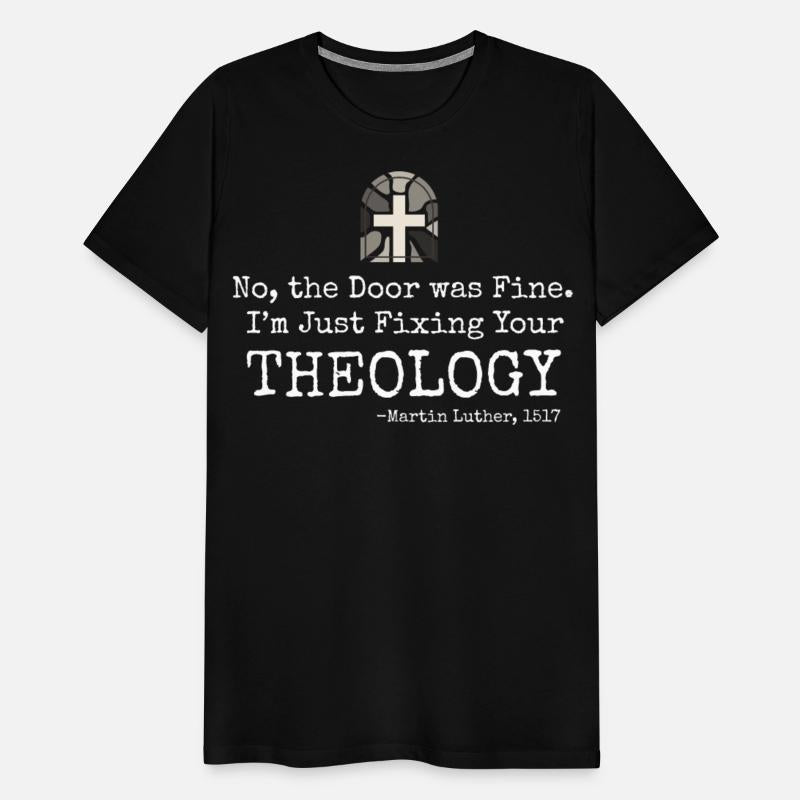Lutheran Fixing your theology