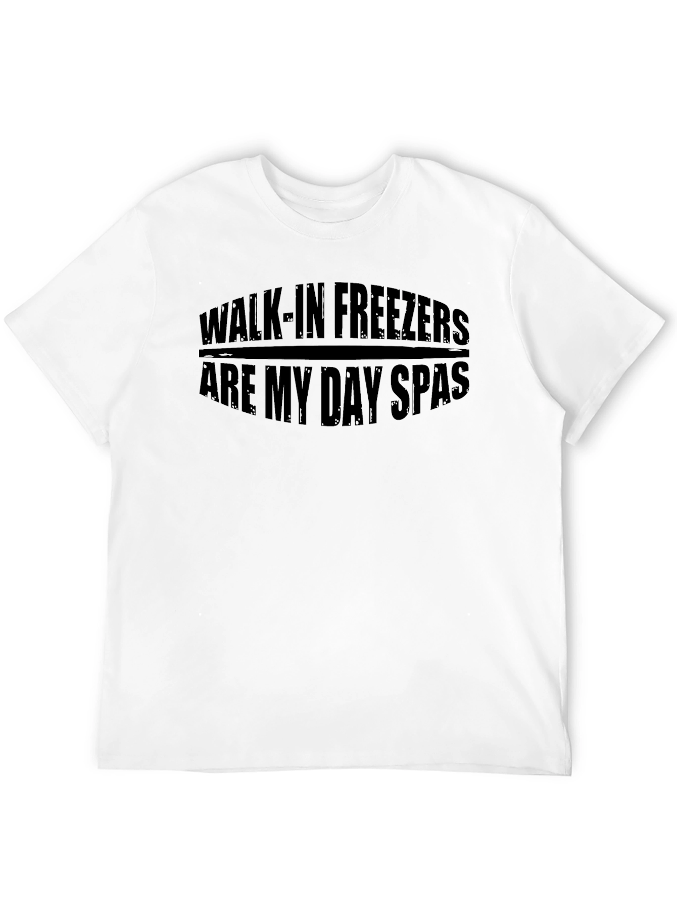 Walk-in Freezers T-Shirt Funny Work Humor