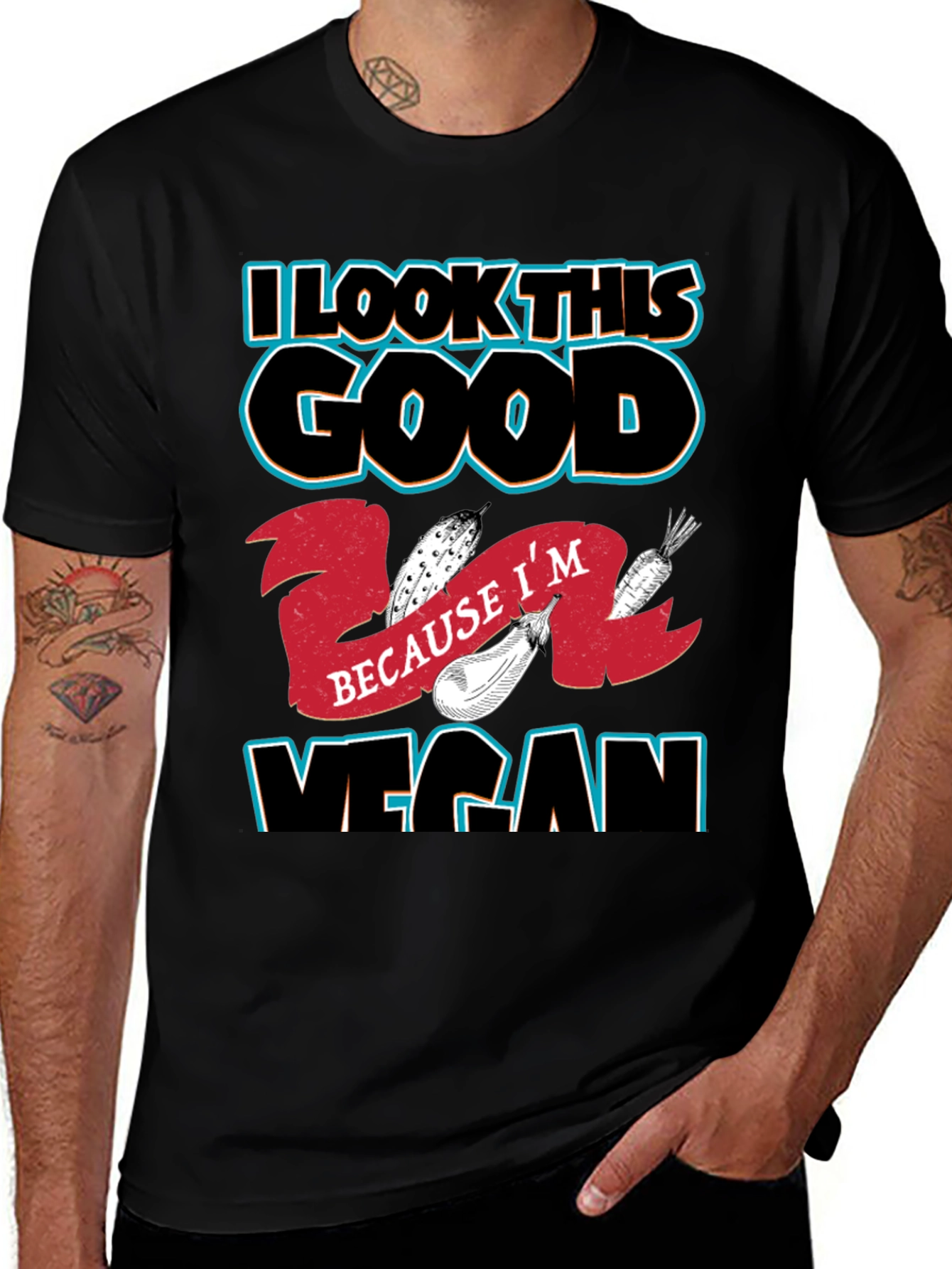 I Look This Good Because Im Vegan T-Shirt