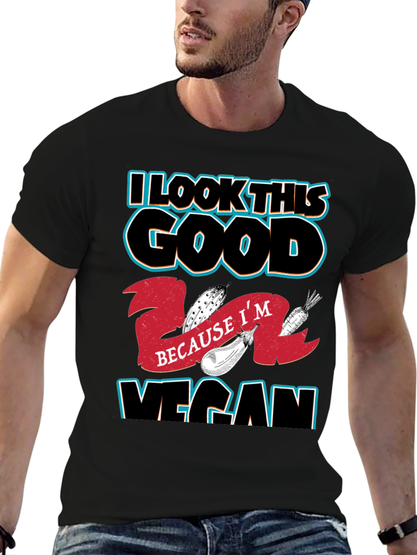 I Look This Good Because Im Vegan T-Shirt