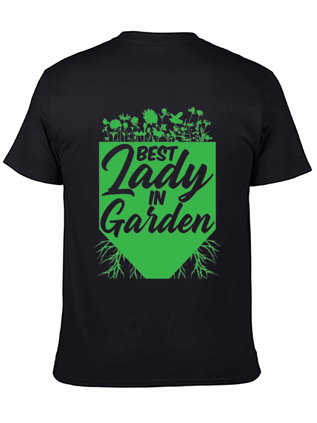 Best Lady in Garden T-Shirt - Gardener Gift
