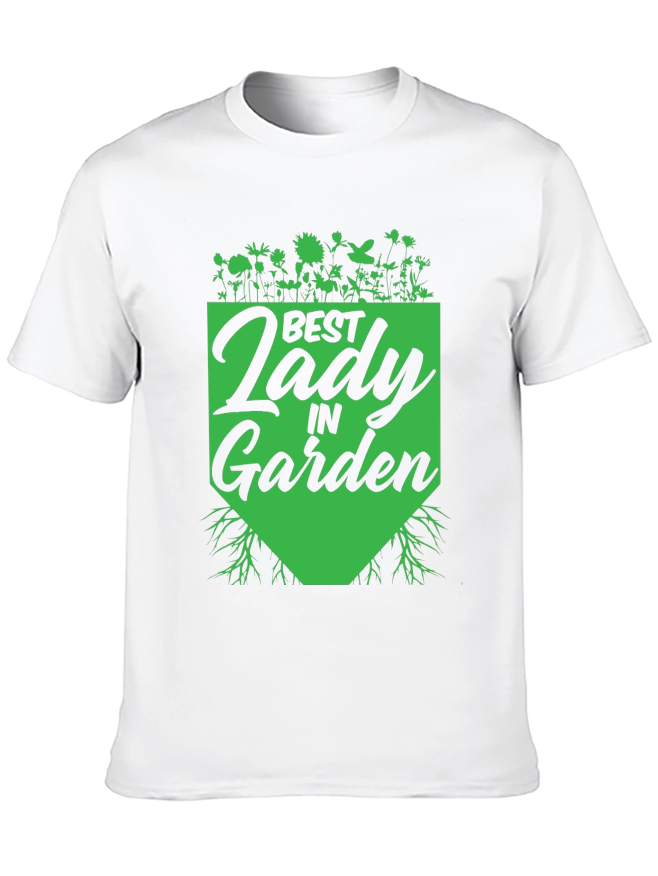 Best Lady in Garden T-Shirt - Gardener Gift