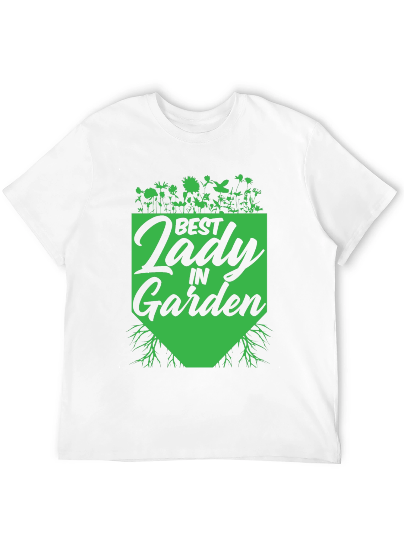 Best Lady in Garden T-Shirt - Gardener Gift