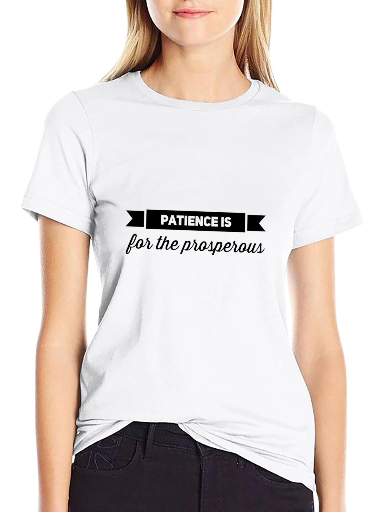 Patience Is For The Prosperous - Black T-Shirt
