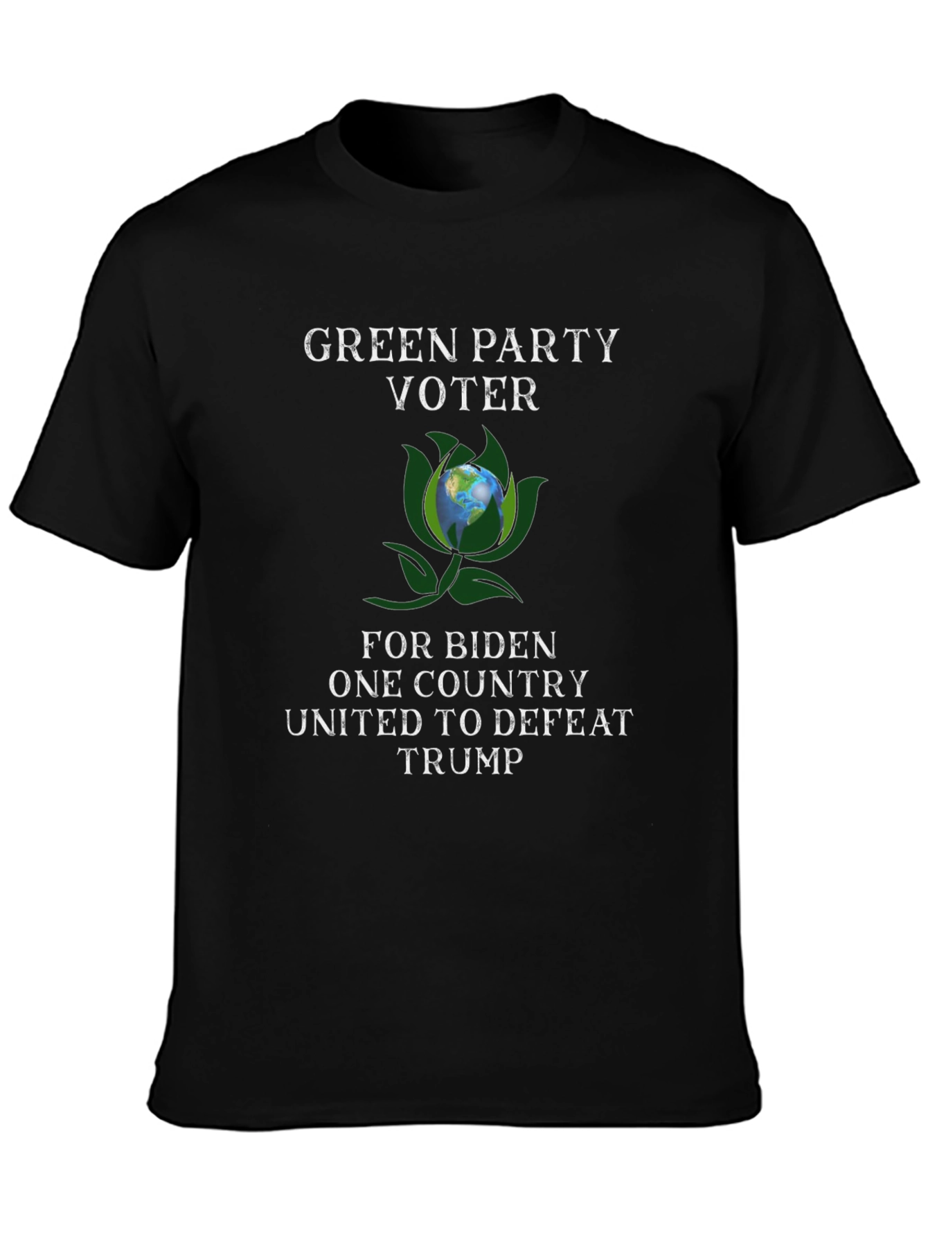 Green Party Voter T-Shirt - Biden Supporter