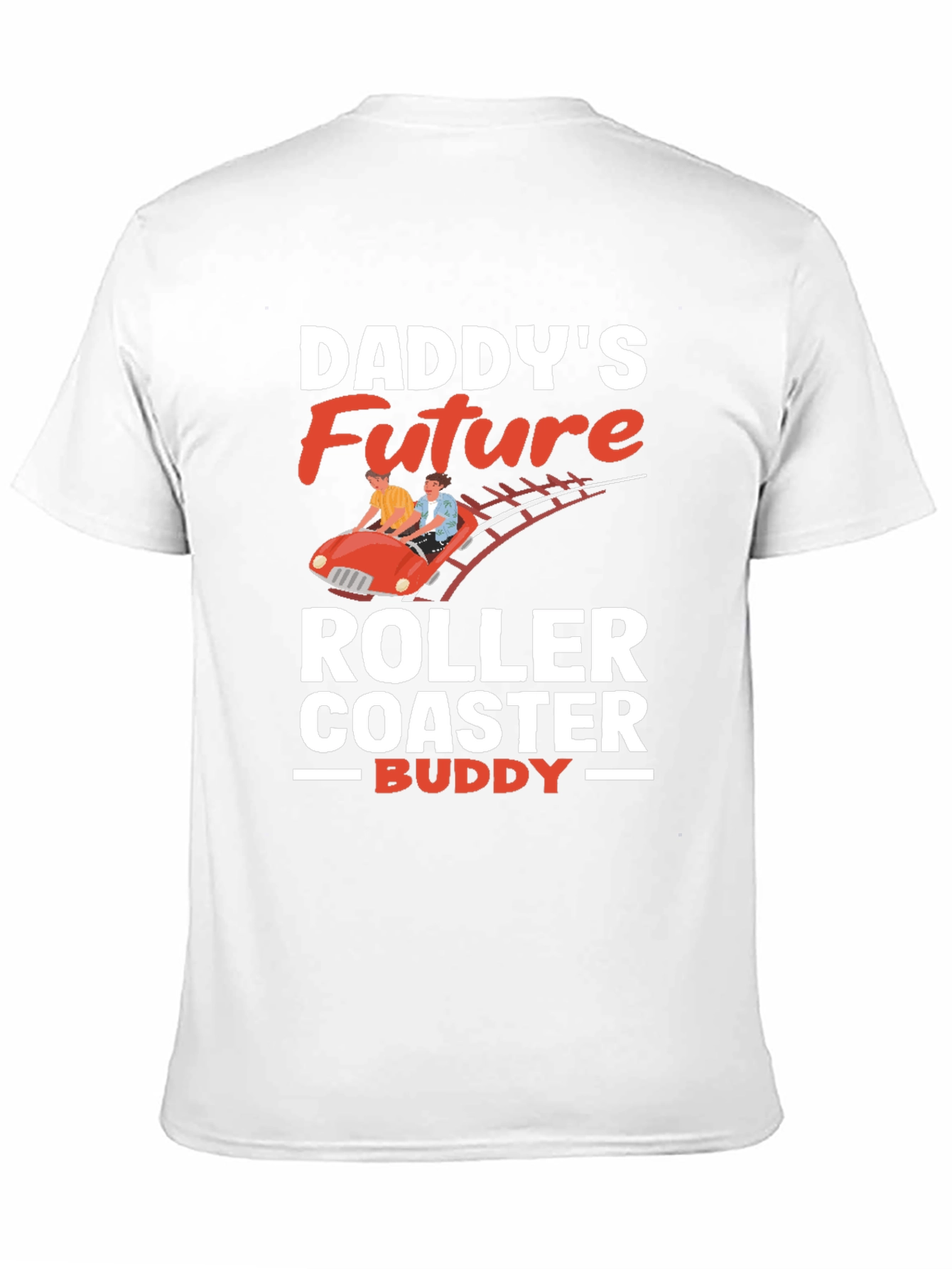 Daddys Future Roller Coaster Buddy T-Shirt