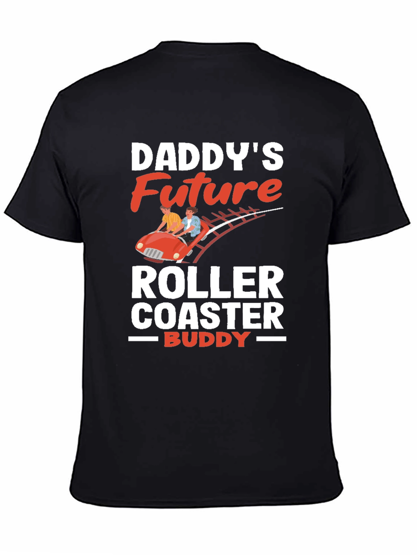 Daddys Future Roller Coaster Buddy T-Shirt
