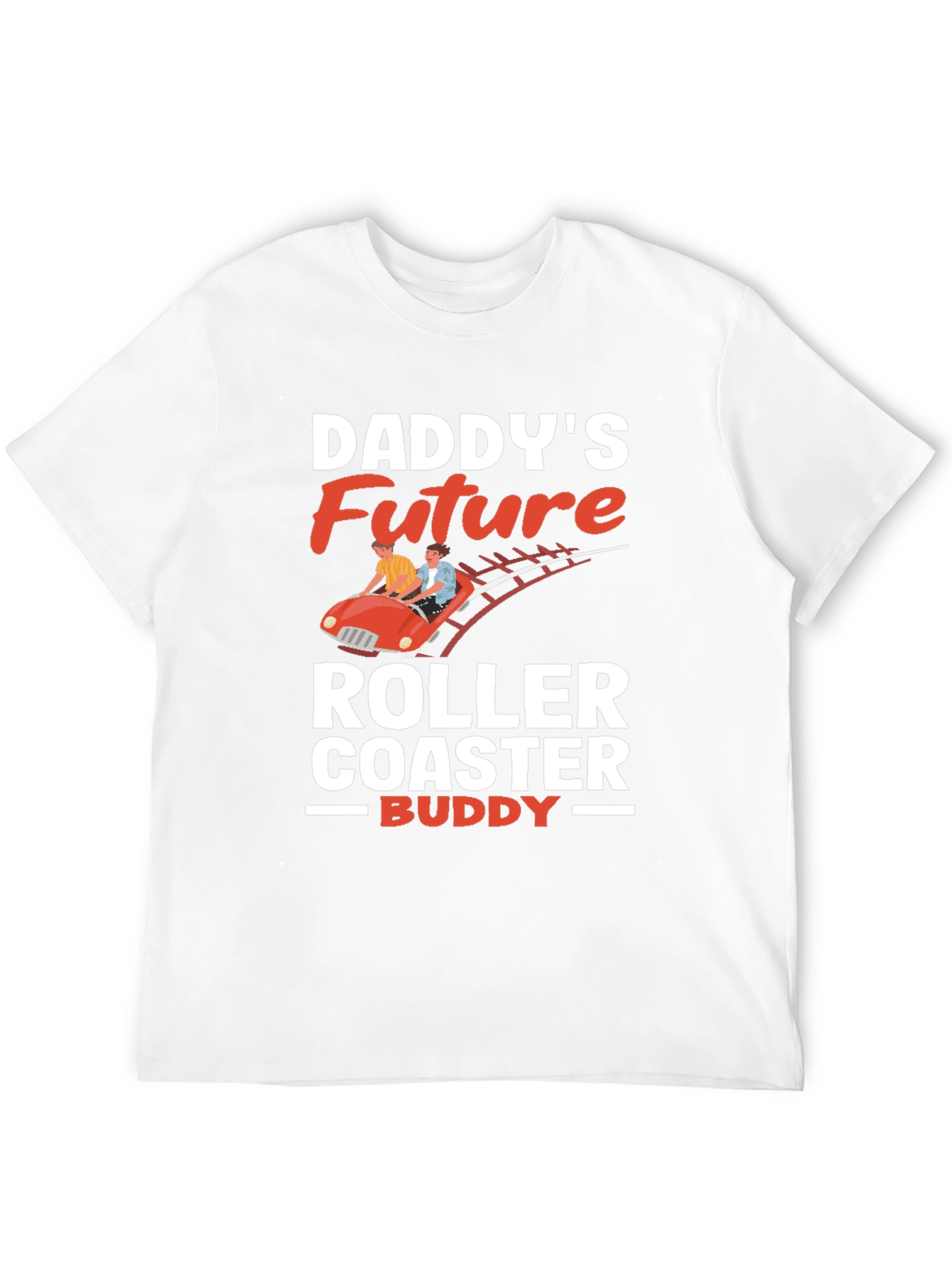 Daddys Future Roller Coaster Buddy T-Shirt