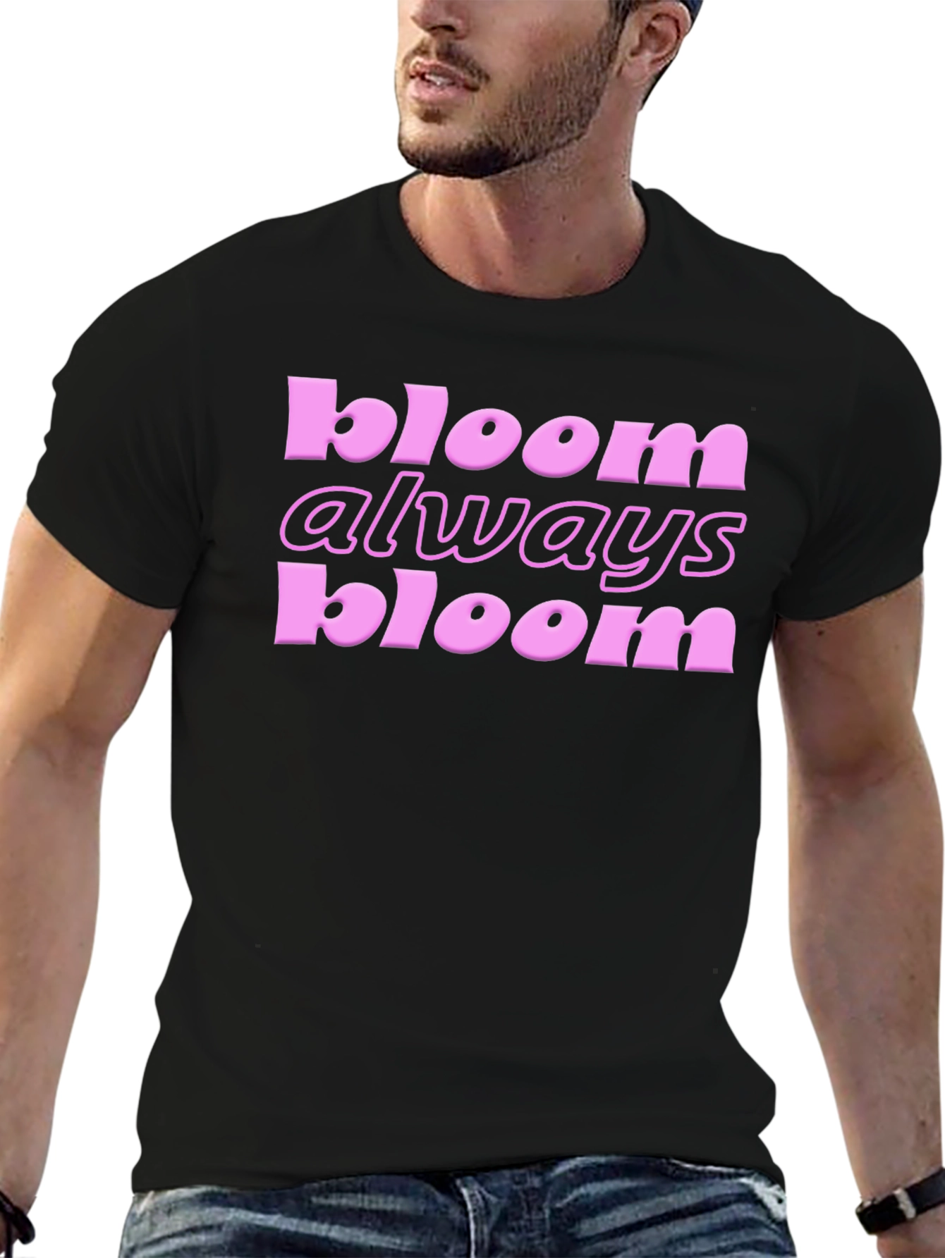 Bloom Always Bloom T-Shirt