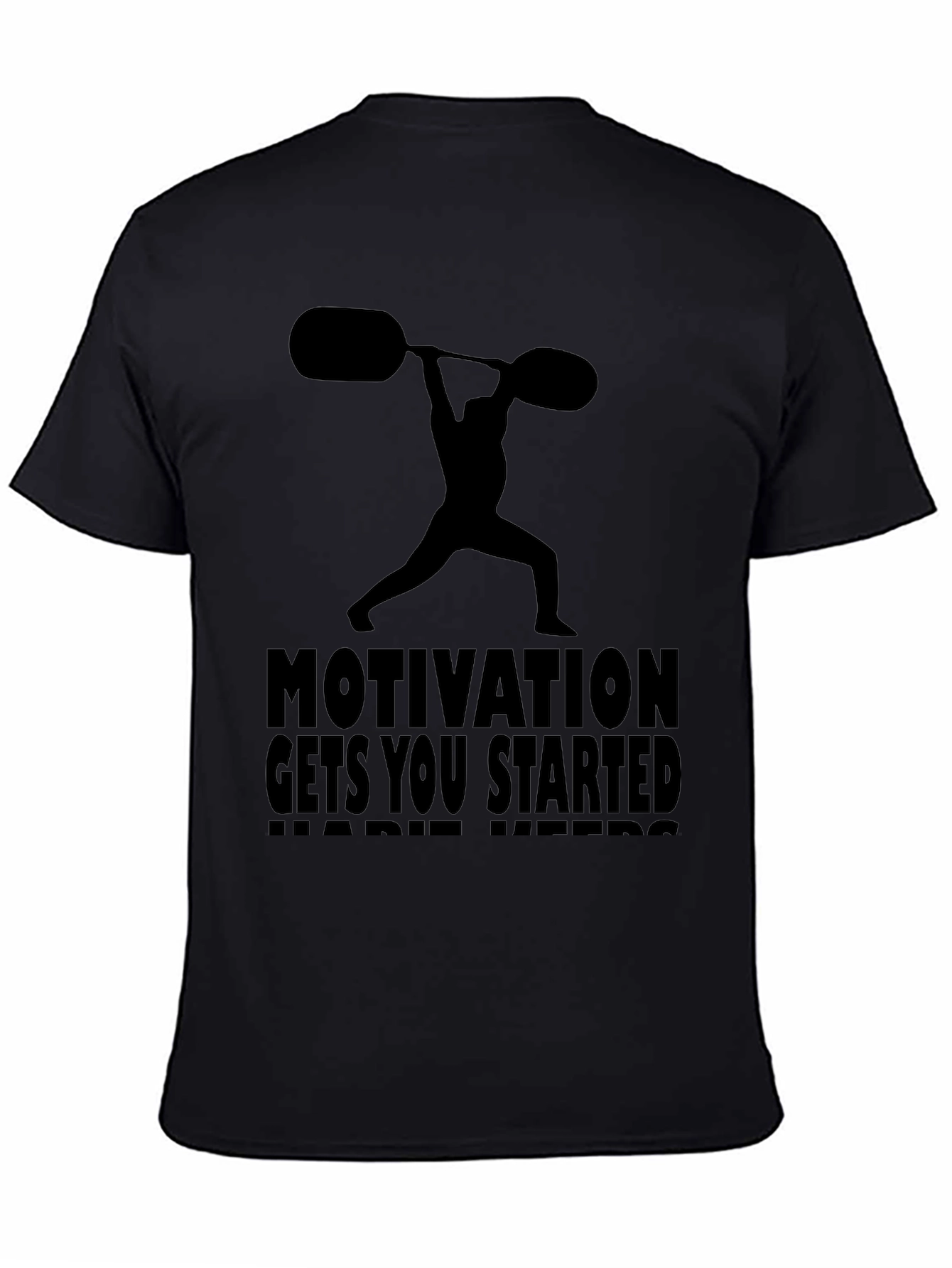 Motivational Gym T-Shirt