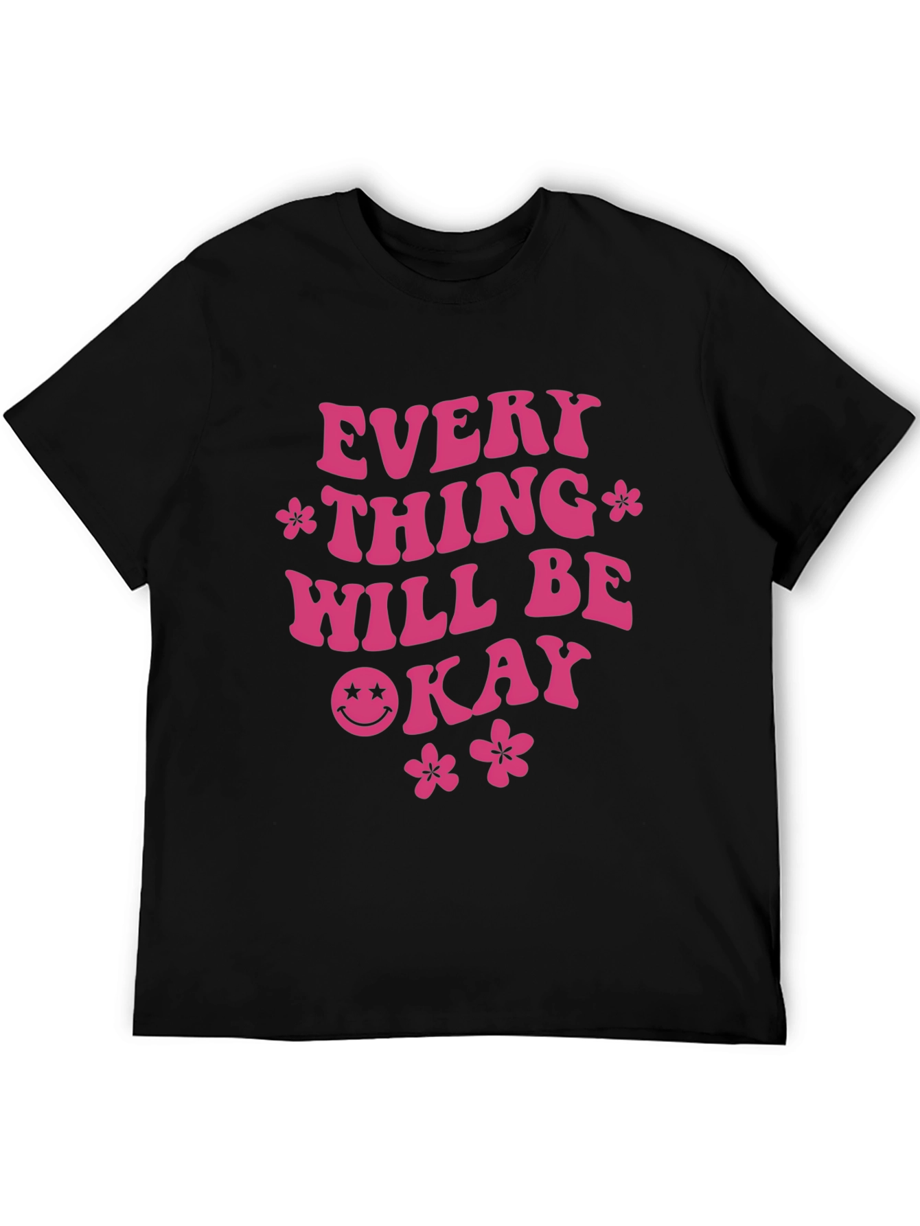 Everything Will Be Okay Graphic Tee