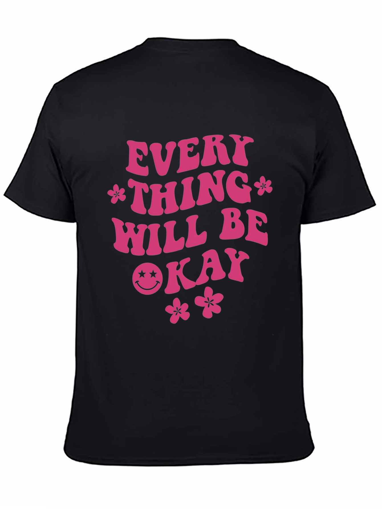 Everything Will Be Okay Graphic Tee