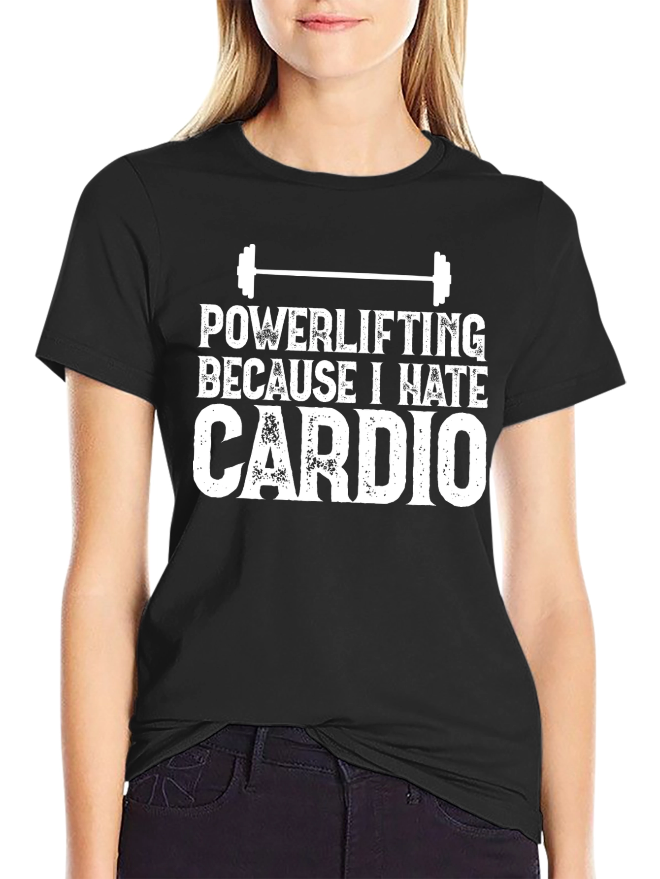 Powerlifting Because I Hate Cardio Black T-Shirt