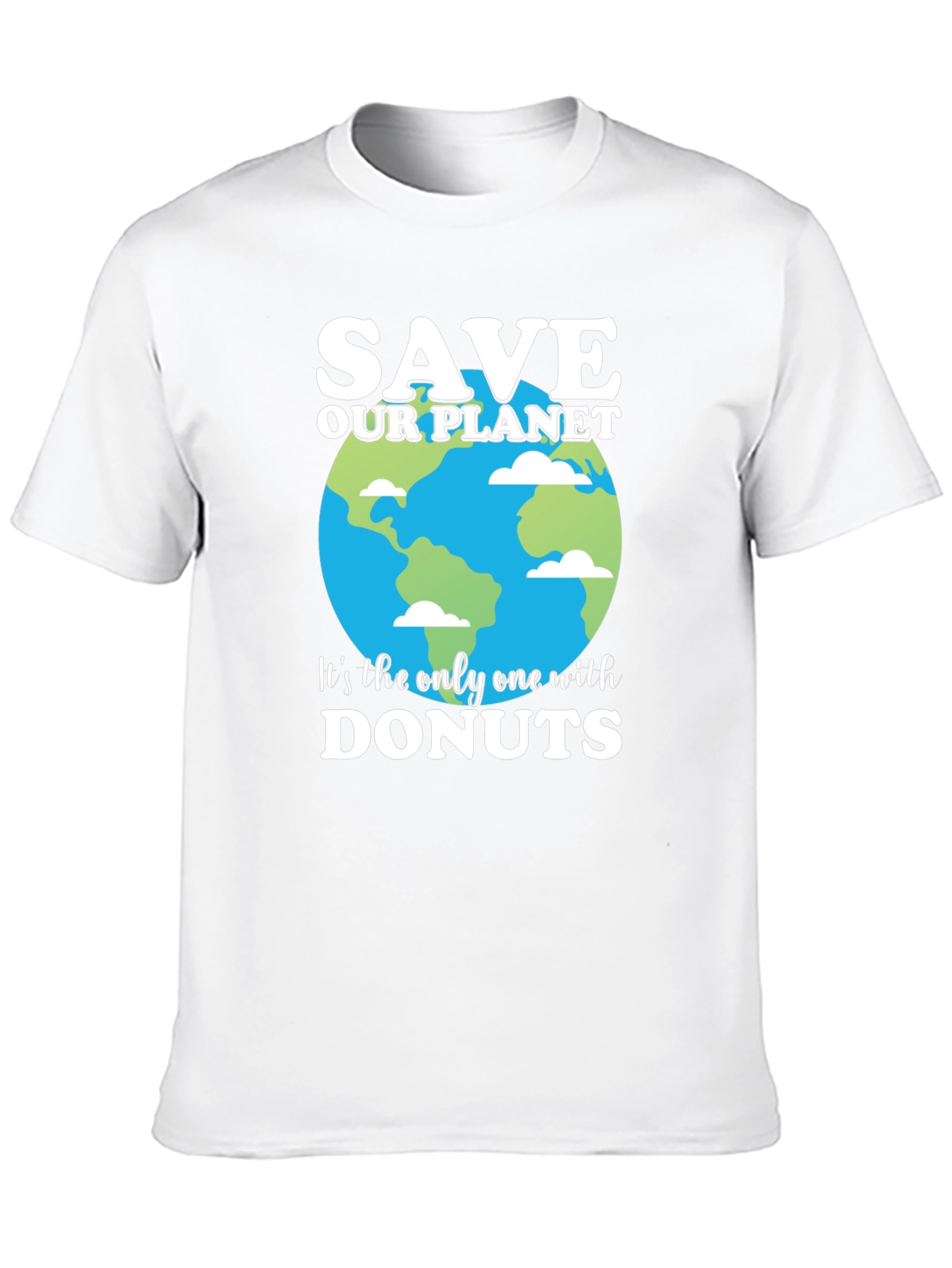 Save Our Planet T-Shirt - Earth & Donuts Design