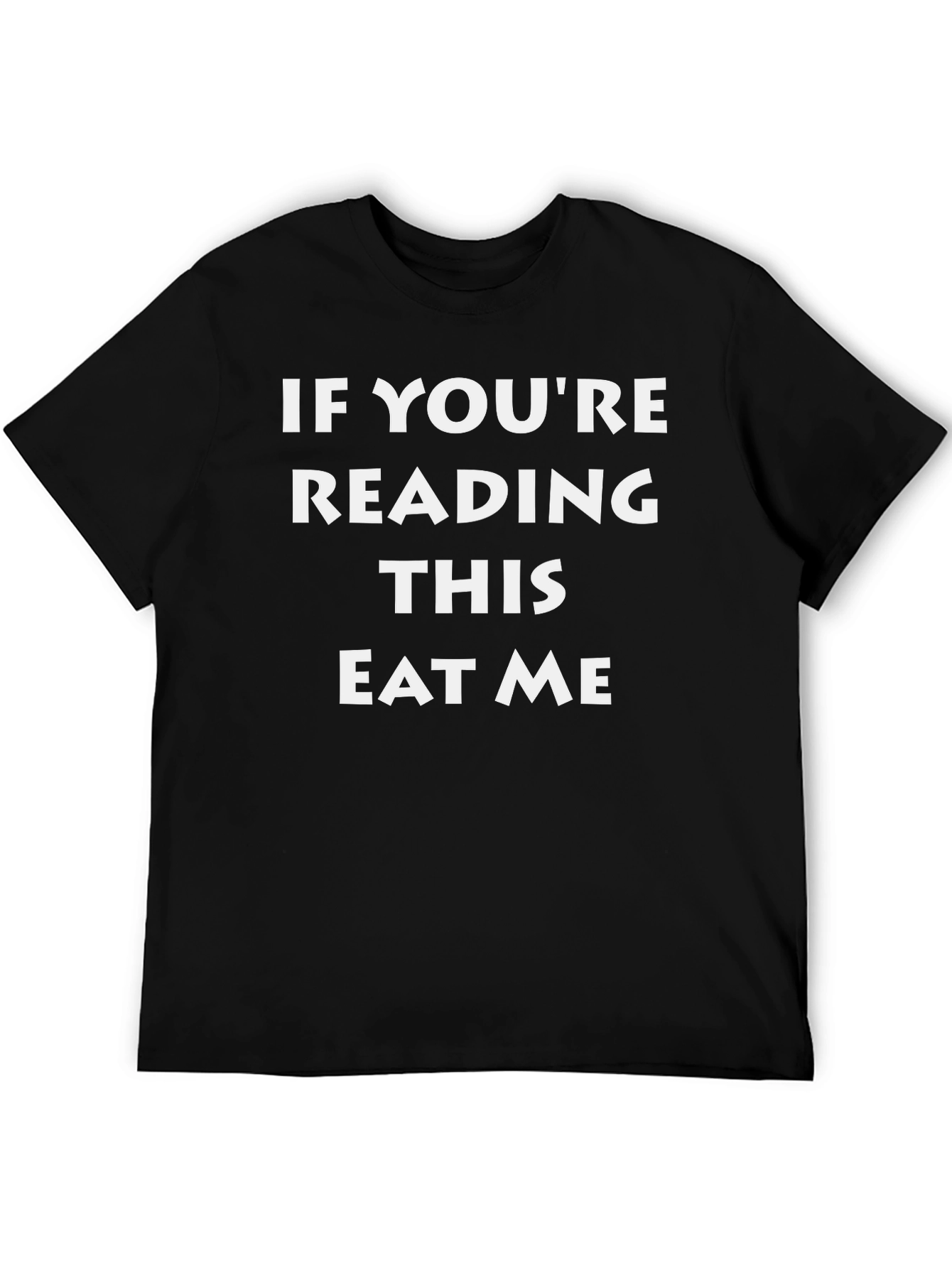 Eat Me Novelty T-Shirt