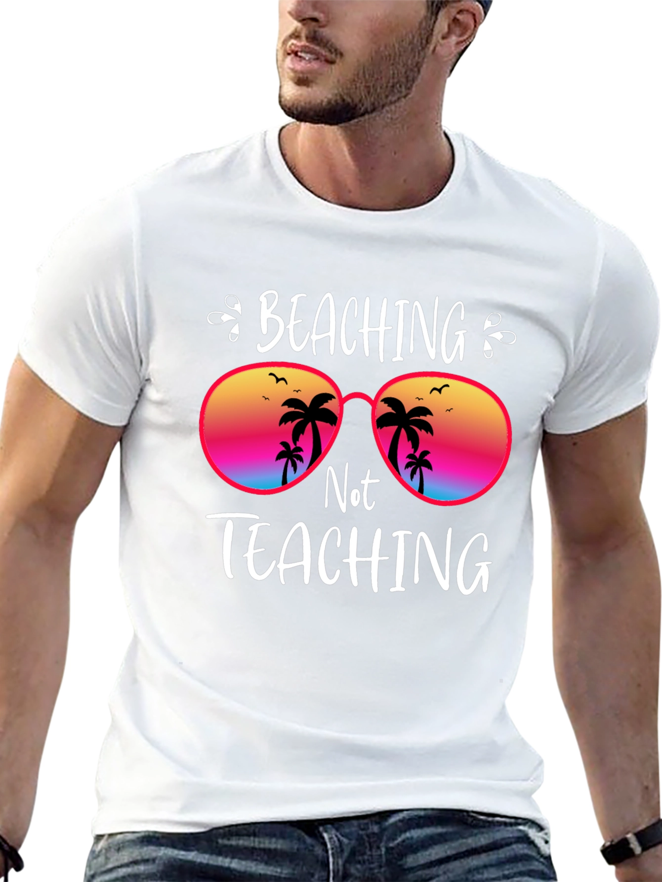 Beaching Not Teaching Graphic T-Shirt