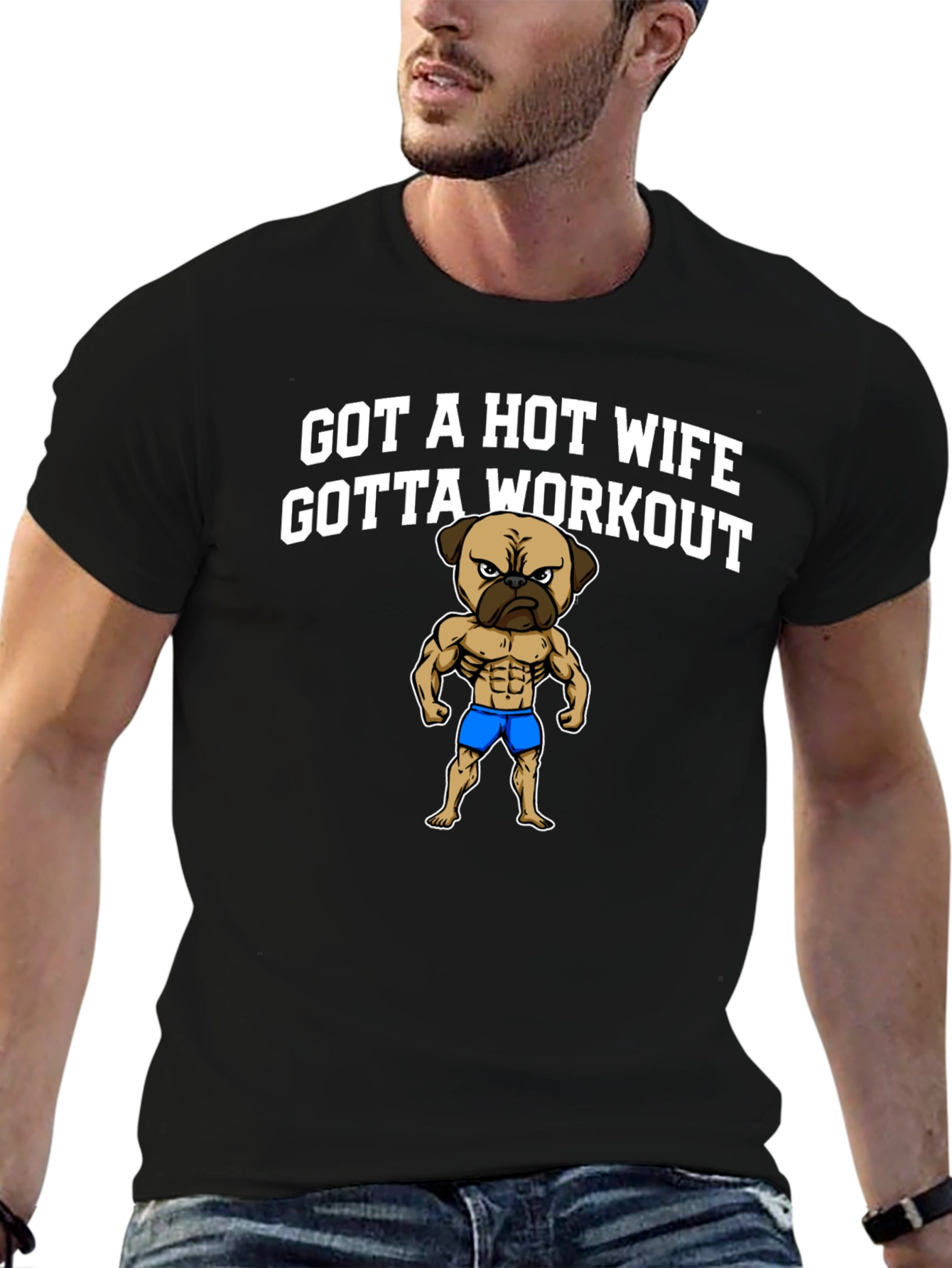Got a Hot Wife Gotta Workout T-Shirt