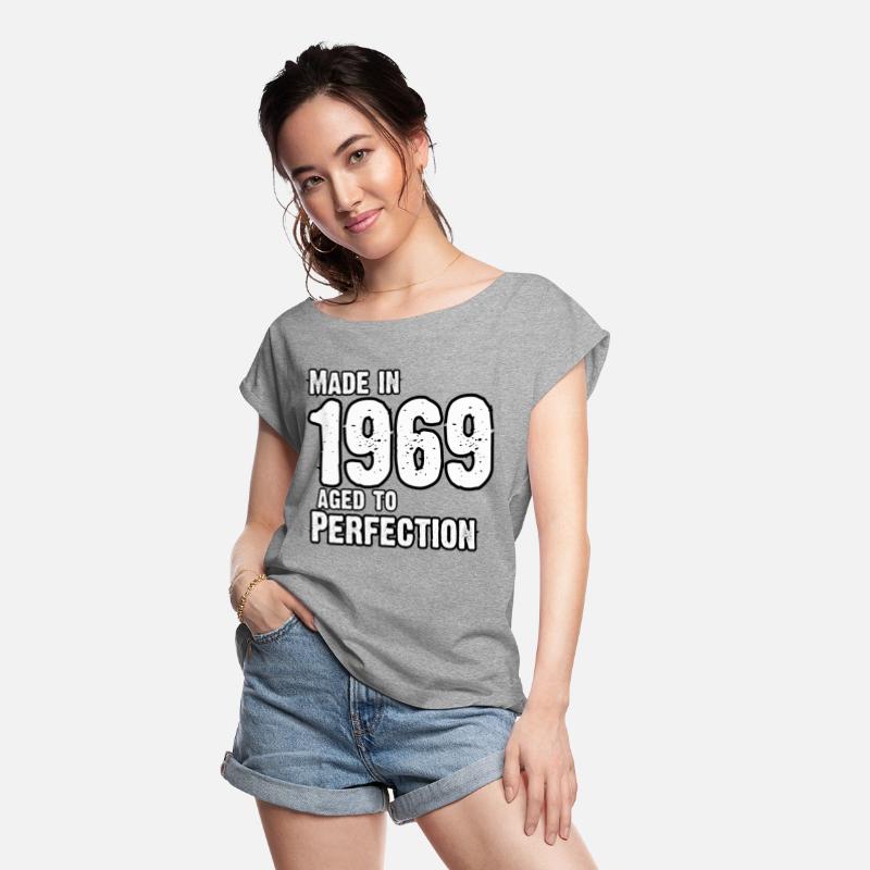 Made In 1969 For Perfection - Born in 1969