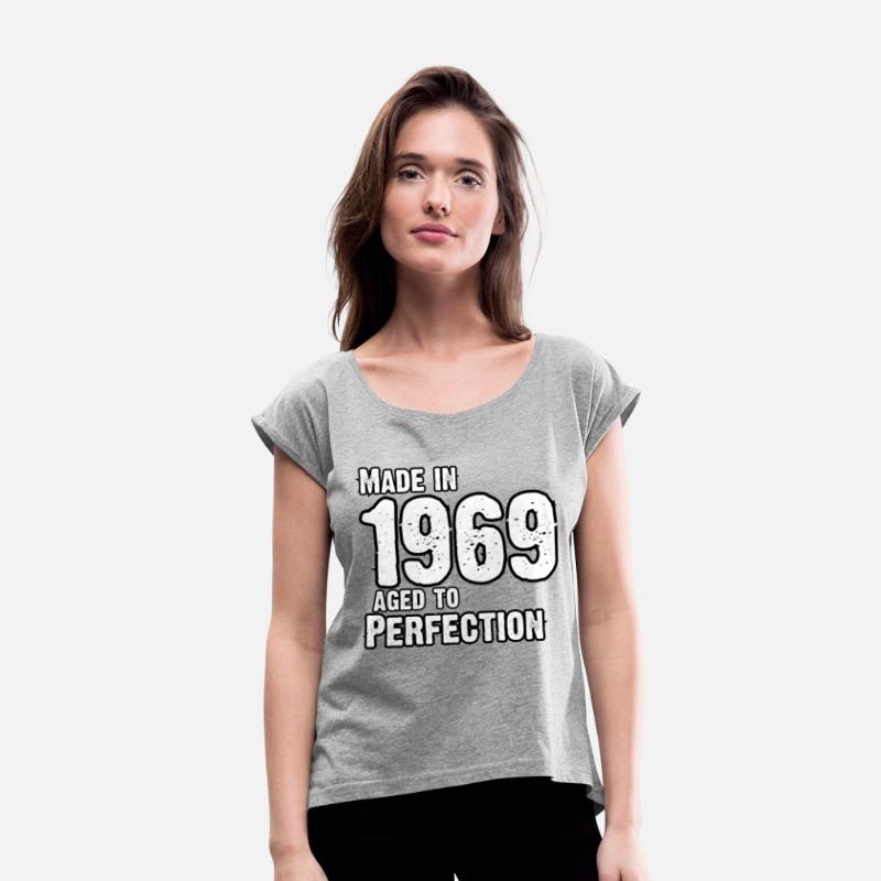 Made In 1969 For Perfection - Born in 1969
