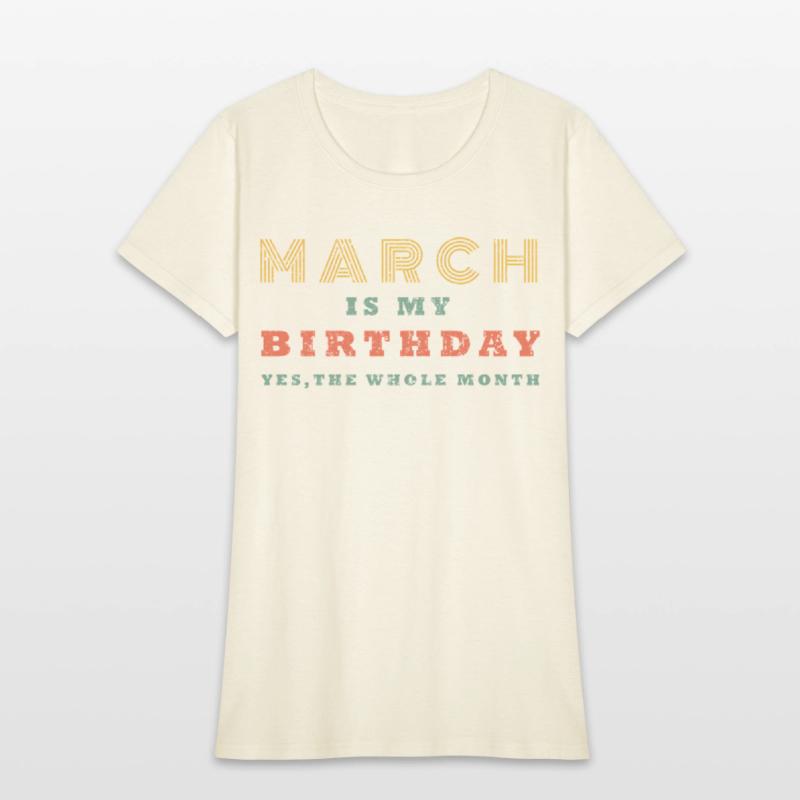 March Is My Yes The Whole Month