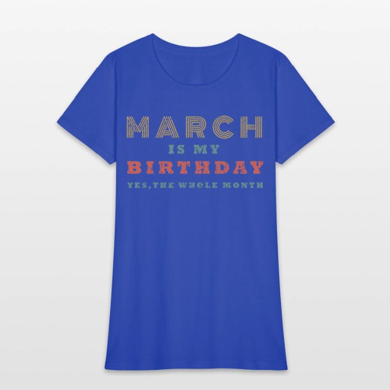 March Is My Yes The Whole Month