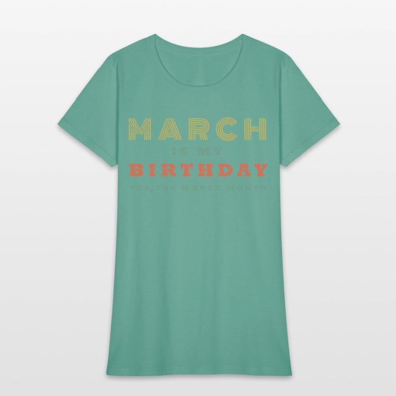 March Is My Yes The Whole Month