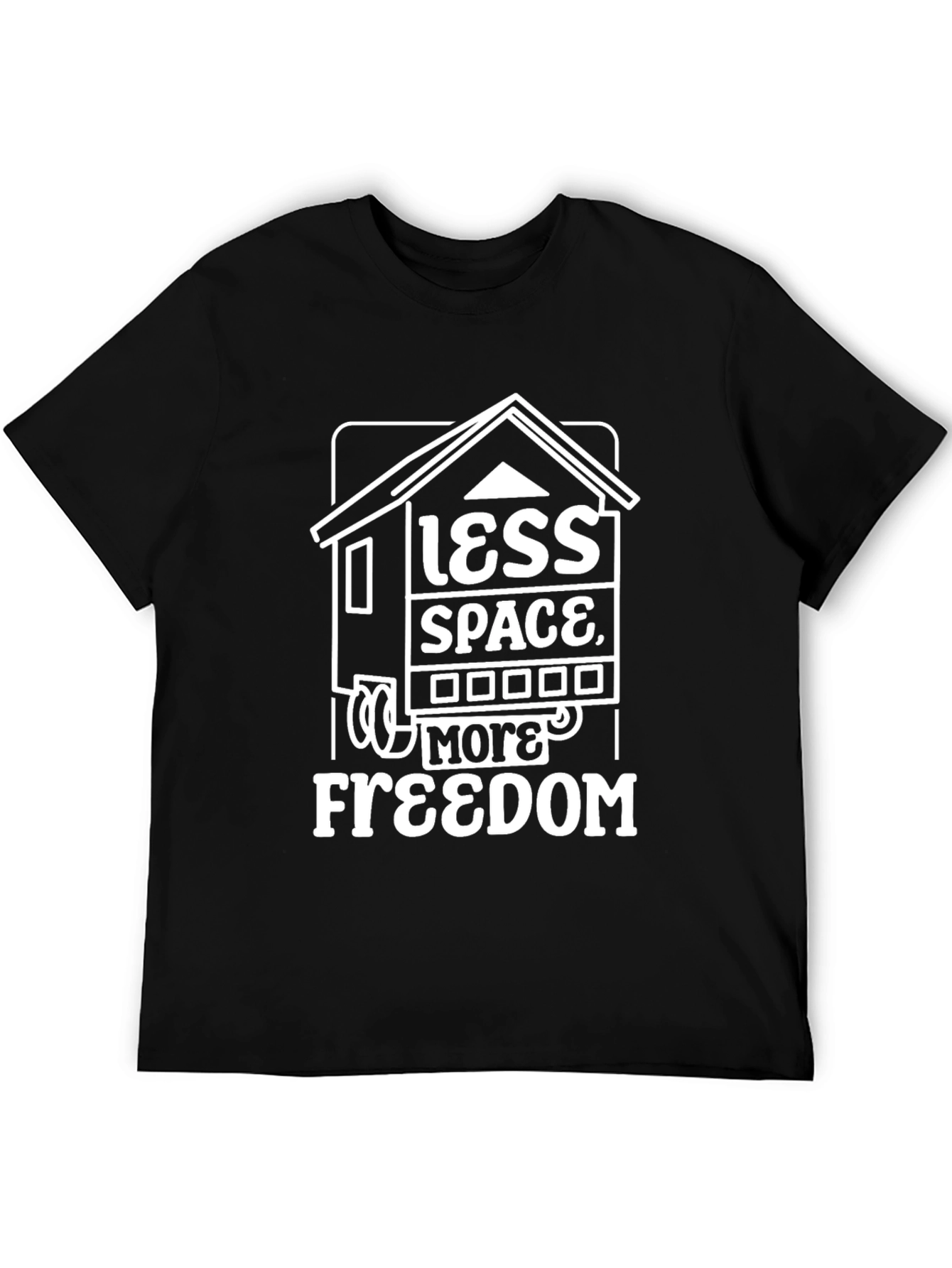 Less Space More Freedom Tee