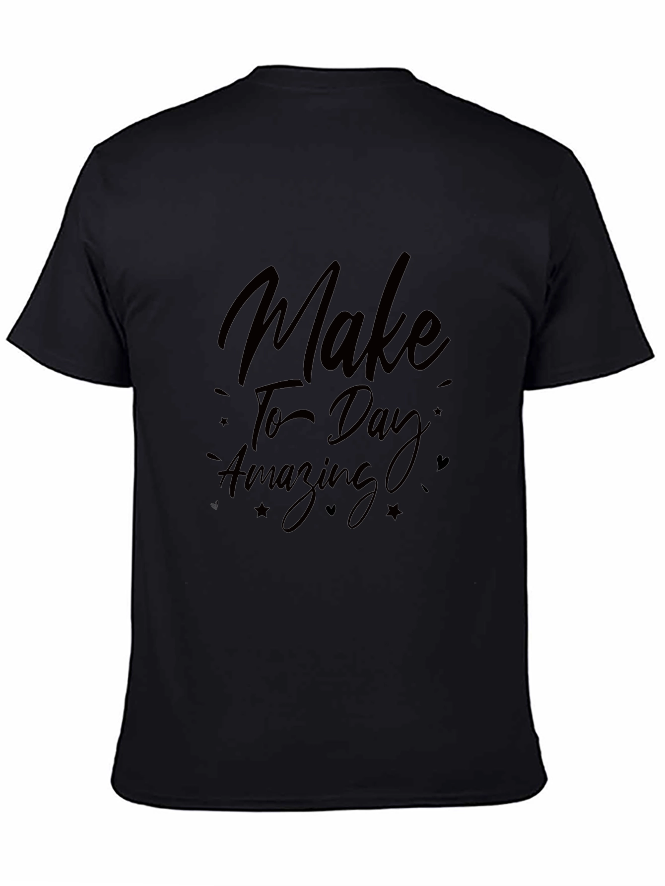 Make Today Amazing Black Graphic Tee